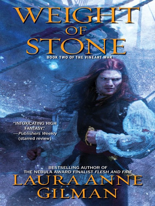 Title details for Weight of Stone by Laura Anne Gilman - Wait list